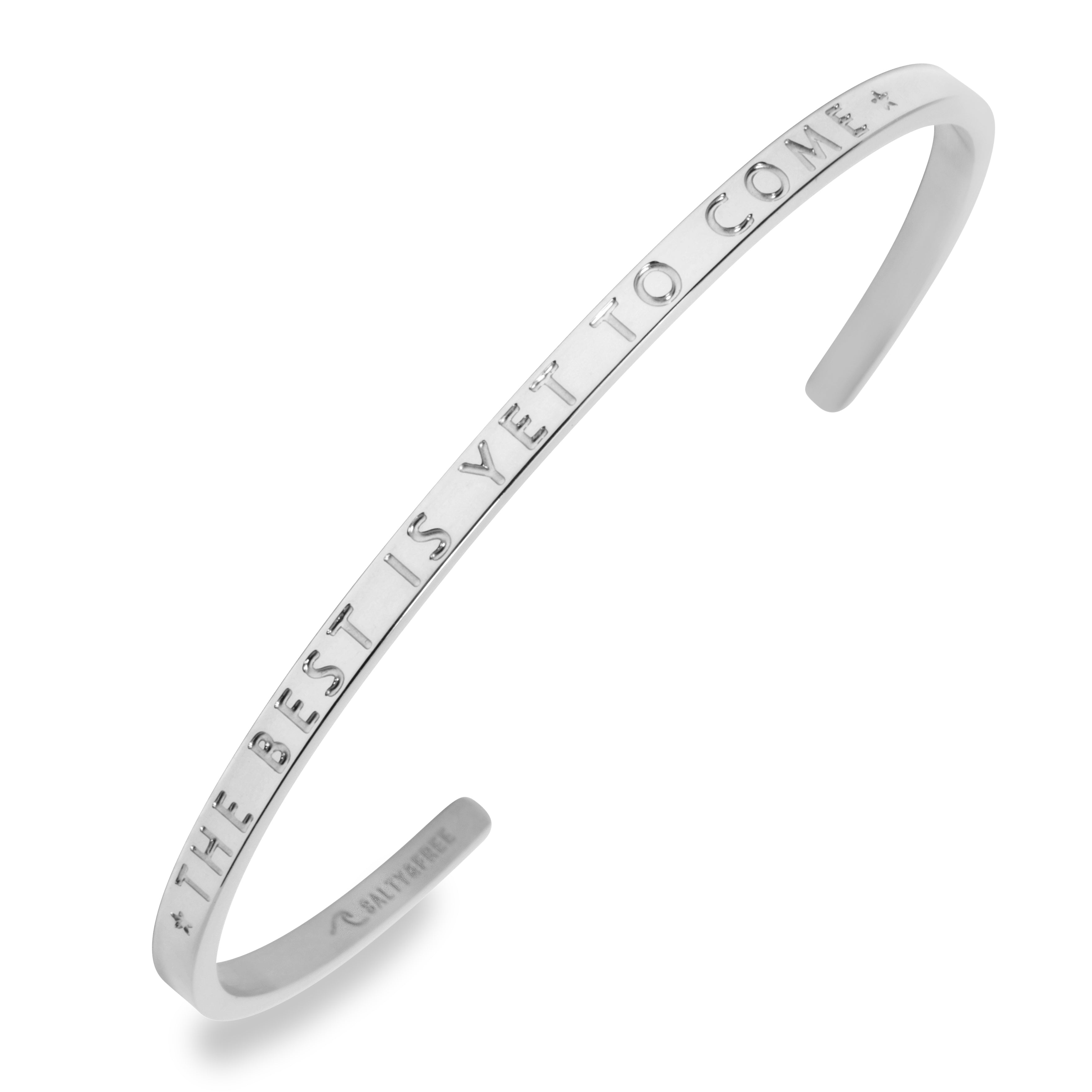 Mantra Cuff the Best is yet to come | Silver Cuff Bracelet | Salty & Free Jewelry