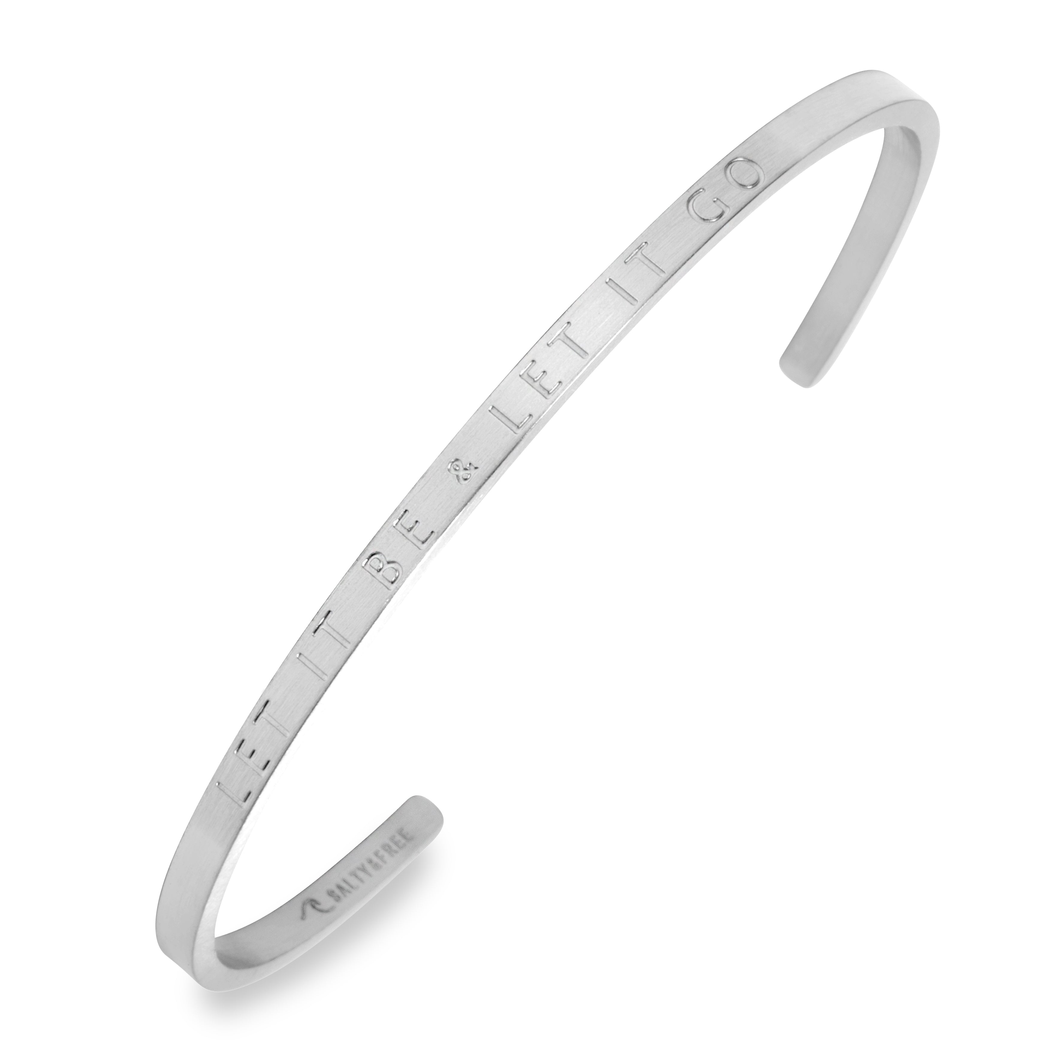 Mantra Cuff let it be_let it go silver mat | Salty &amp; Free Jewelry